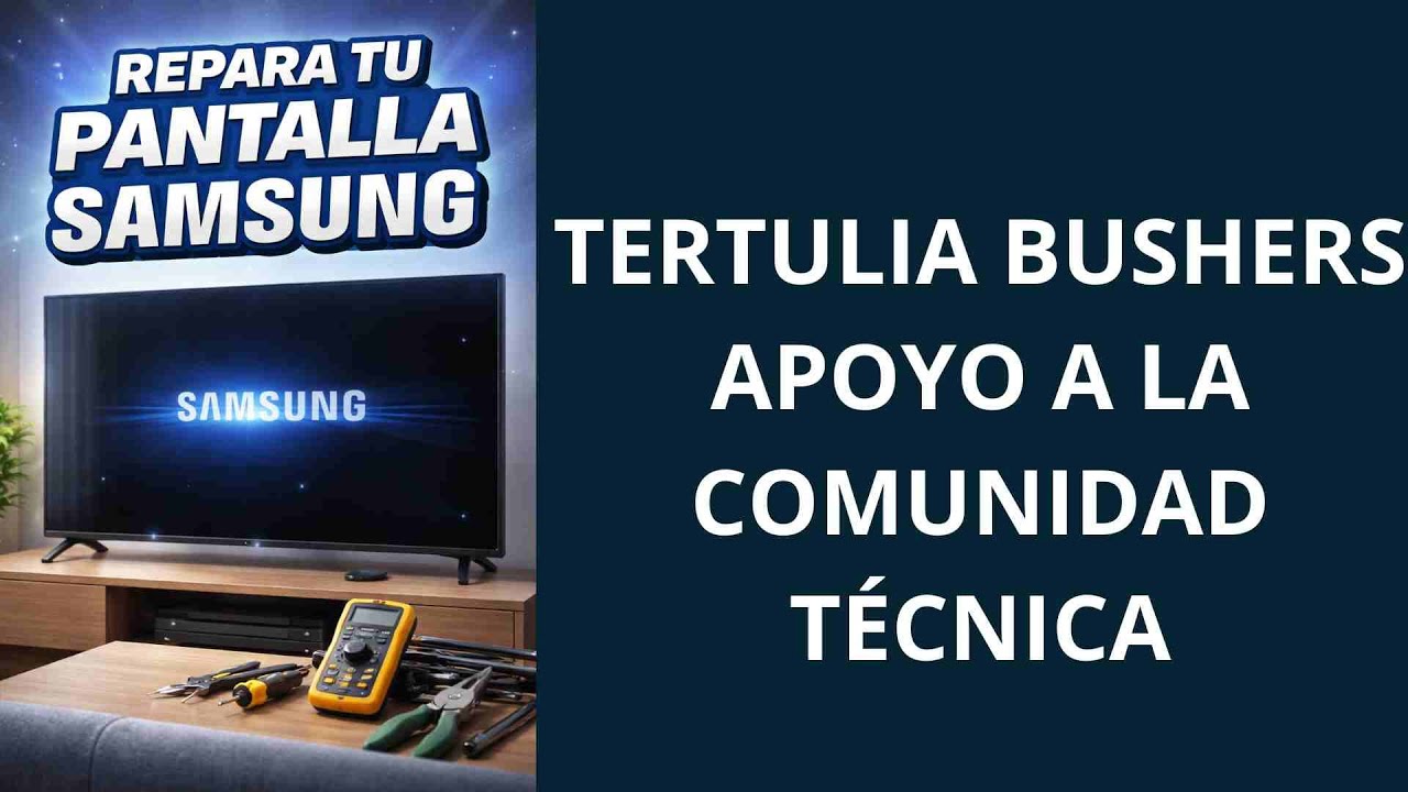 OPERACIÓN SISTÉMICA Y BUSHERS, en la semana Técnica. Tema: RECUPERACIÓN DE PANEL LCD 1_2 por prog..
