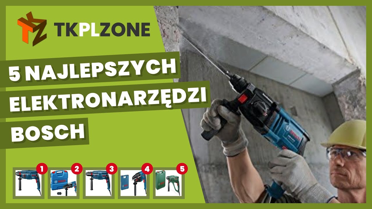5 najlepszych elektronarzędzi bosch