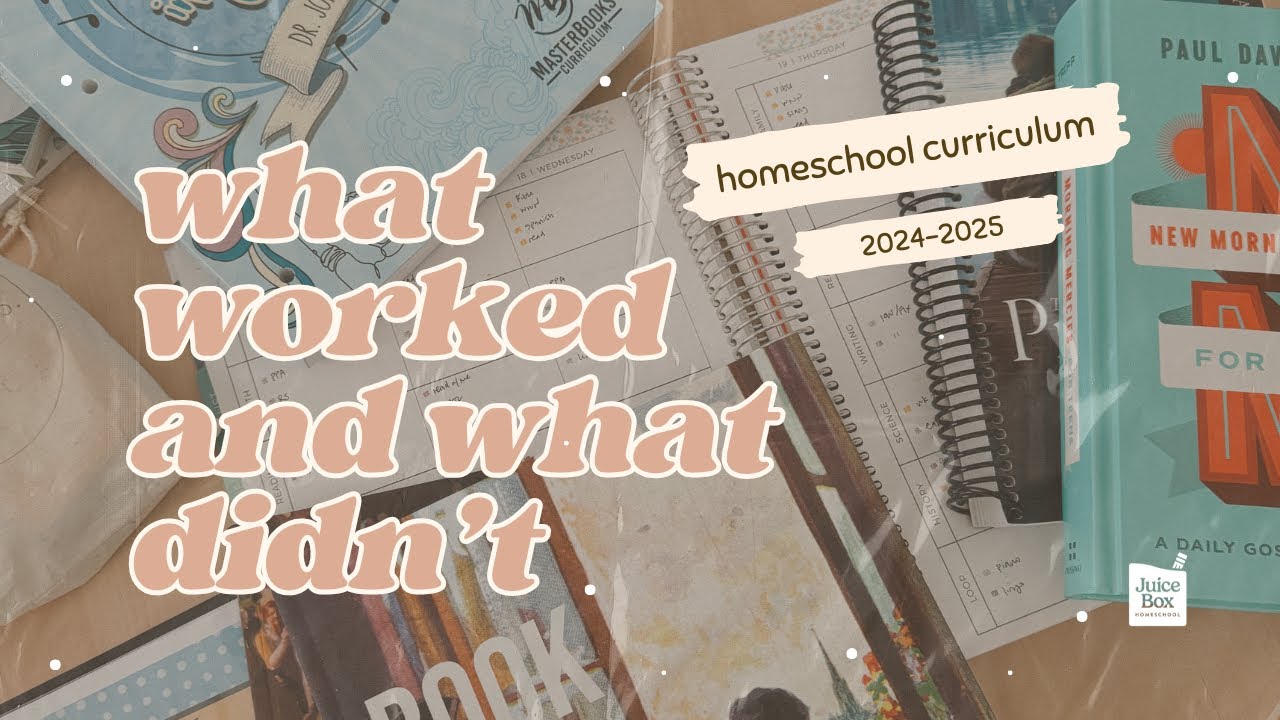 HOMESCHOOL CURRICULUM HITS AND MISSES | 2024-2025 | CURRICULUM FAVORITES