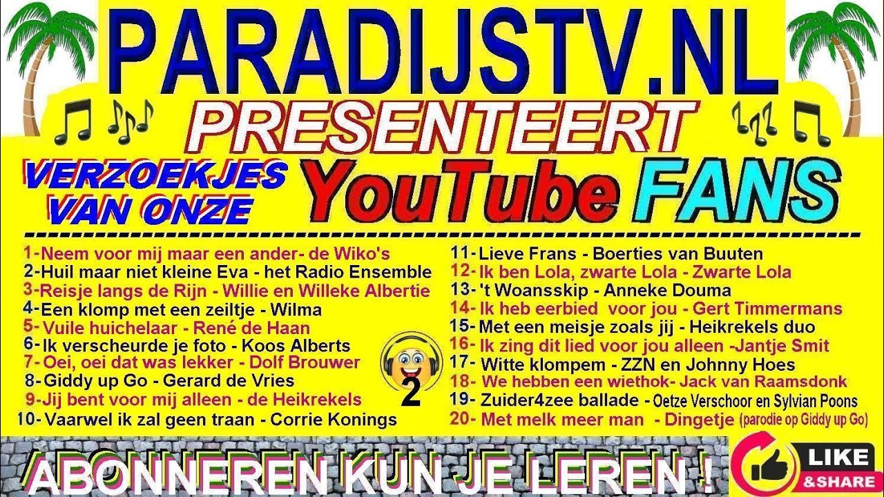 ParadijsTV :1704025 Verzoekjes van onze YouTube fans, onder het motto 