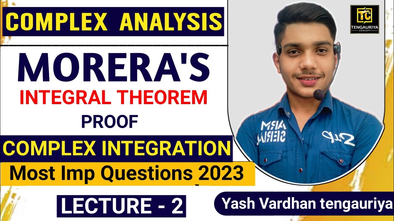 Morera's Theorem Proof in Hindi | Complex Analysis | Maths Bsc 3rd year by - Yash Vardhan tengauriya