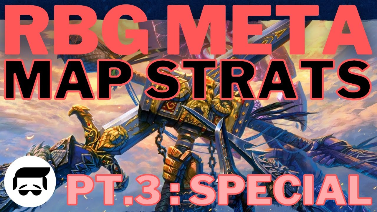 RBG Meta : Map Strats Guide (Pt.3 : Special)