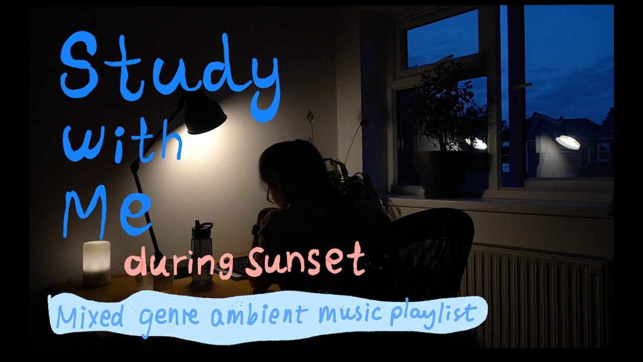 Sunset Study With Me [Not-So-Ambient Playlist] Animedoro 60/20