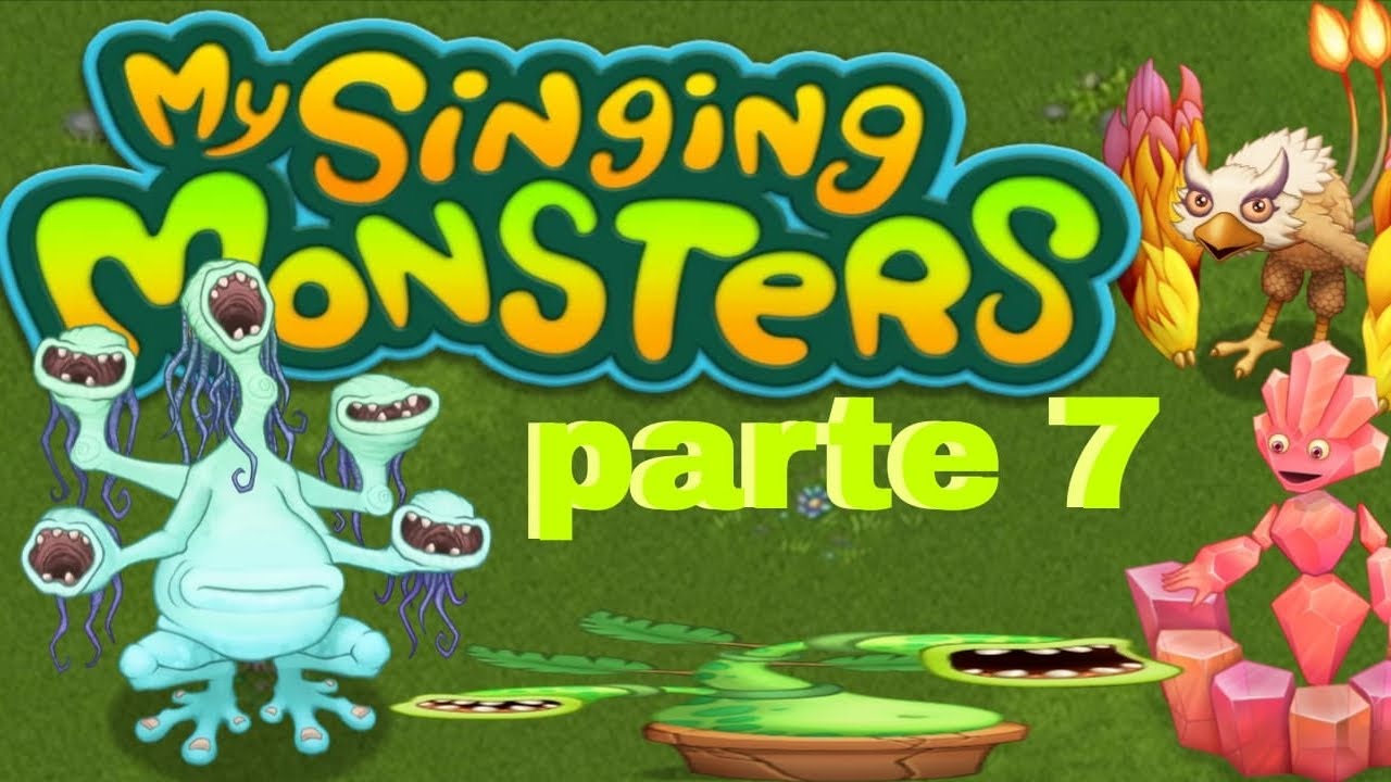 Parte 7 I da nossa série my singing monsters 