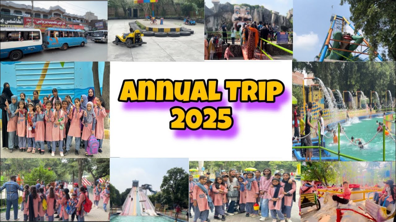 Annual Trip 2025💫 | Sozo Water Park Lahore