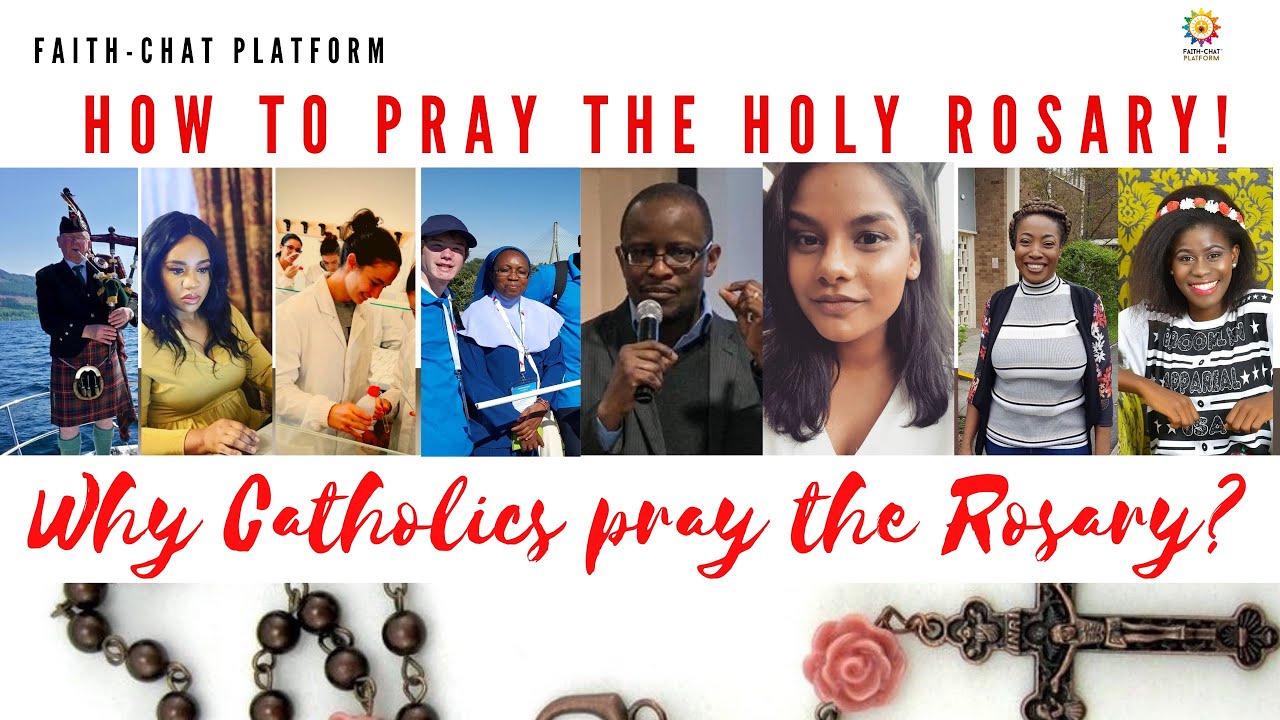 Faith Chat | Why do Catholics Pray the ROSARY | How to pray the Rosary (Individual experiences Ep.1)