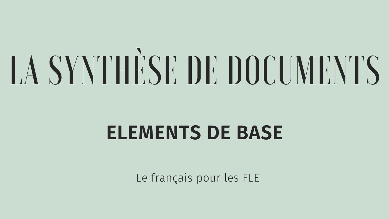 La synthèse de documents : rappel de la méthode et des éléments de base