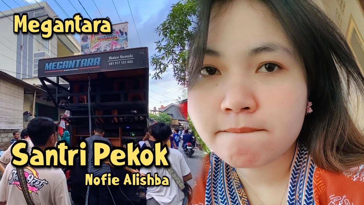 NOFIE ALISHBA SANTRI PEKOK / MEGANTARA