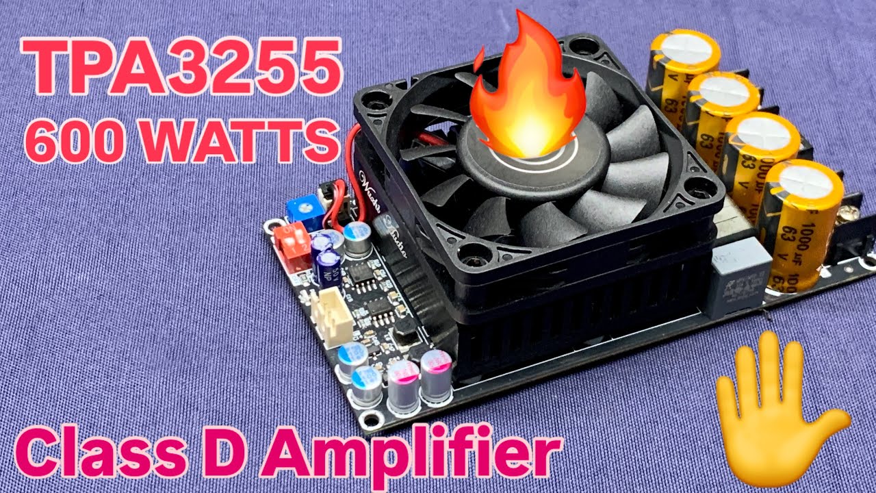 600 watts  stereo amplifier board ✋✋🔥TPA3255 