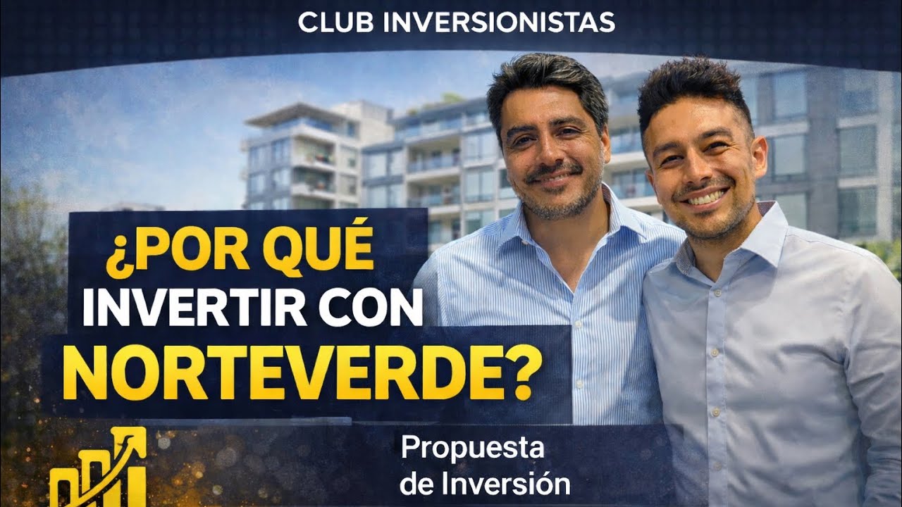 🎙️ Invertir con respaldo: conversación con NorteVerde | Club Inversionistas