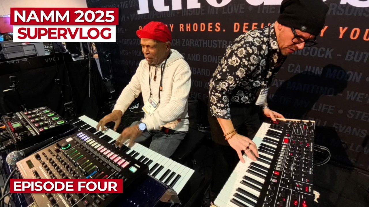 NAMM 2025 Supervlog: Episode Four Ft. Ronnie Foster