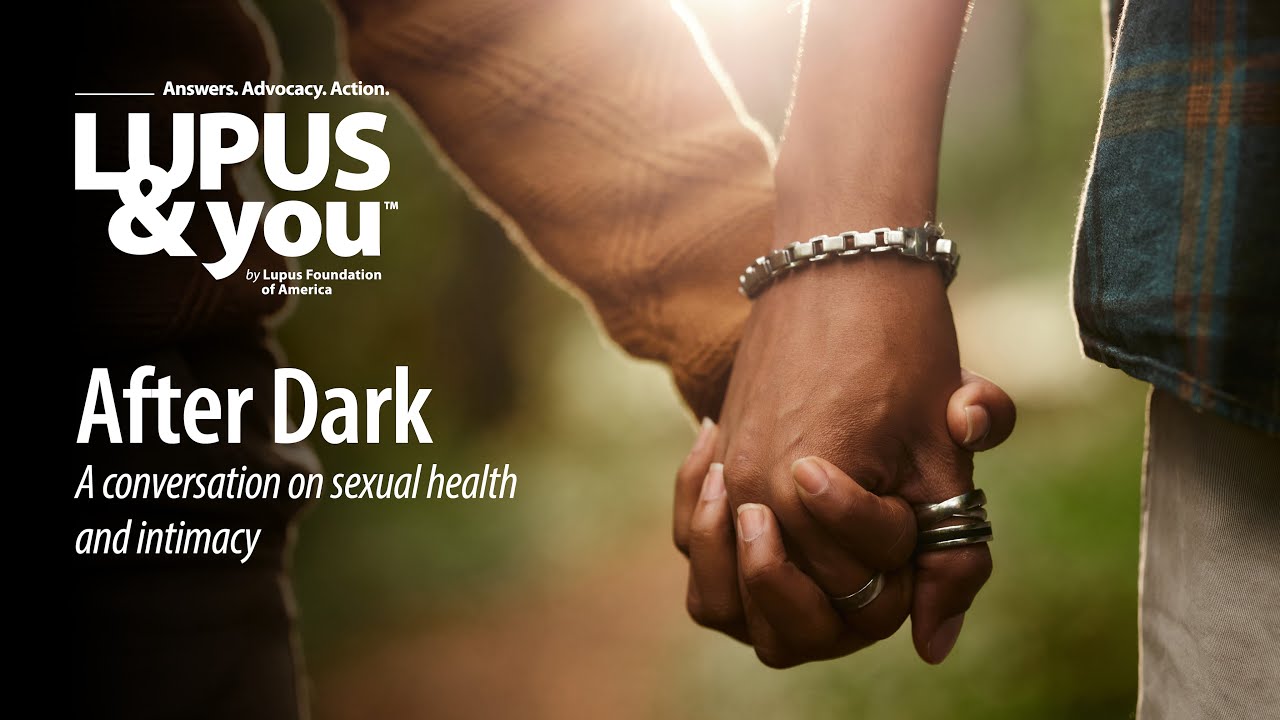 Lupus & You: After Dark