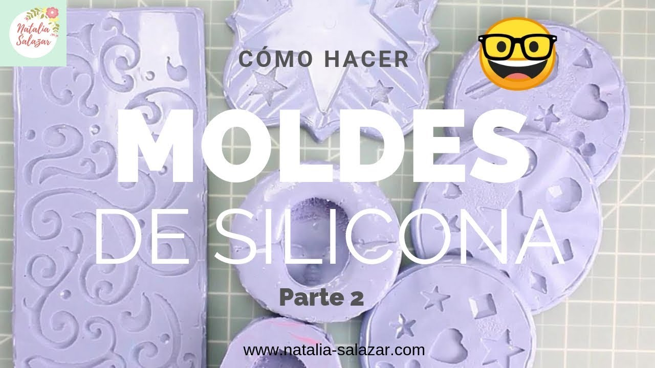 🤩Cómo hacer MOLDES DE SILICONA aspecto profesional | Natalia Salazar