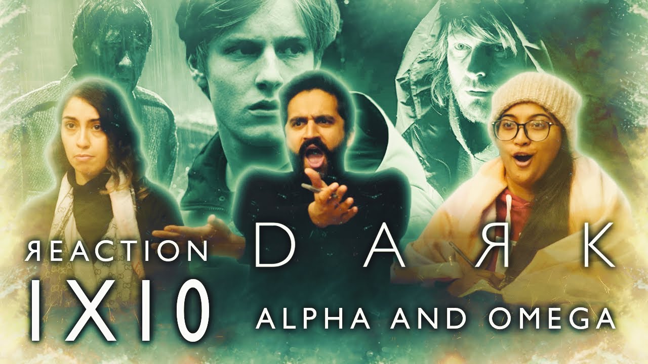 Dark 1x10 - Alpha and Omega - Group Reaction