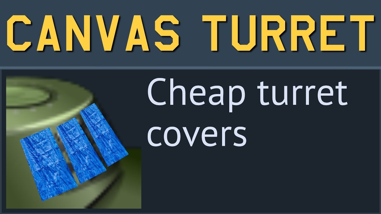 Canvas Armored Turret