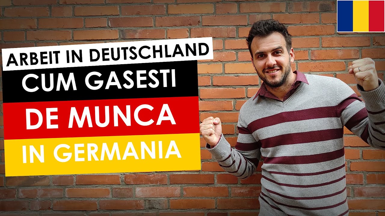 Munca in Germania - CUM GASESTI DE MUNCA IN GERMANIA - Unde gasesti de munca in Germania - MR FLO -