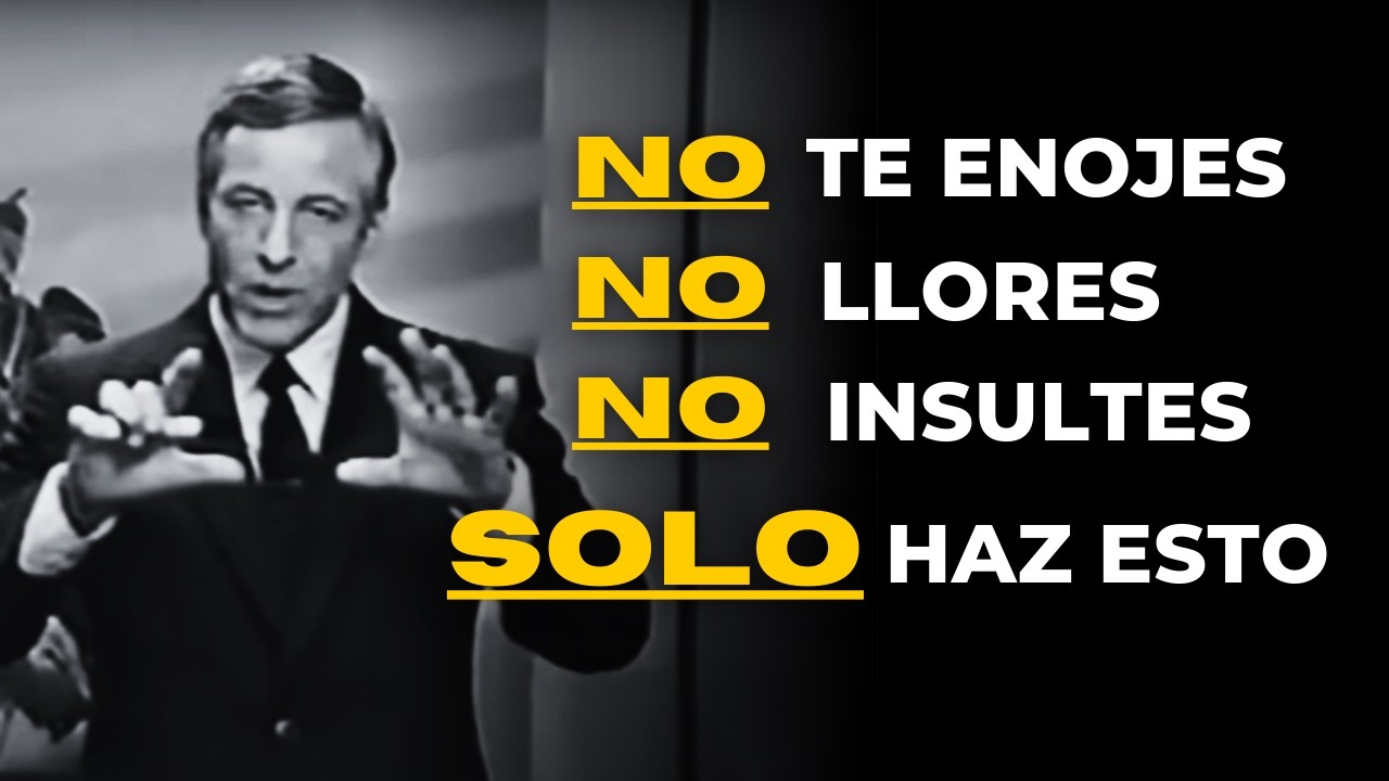 No te enojes, No llores, Mejor has esto