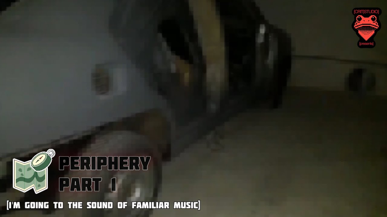 PERIPHERY // REEL_[0.1] [I’m going to the sound of familiar music]