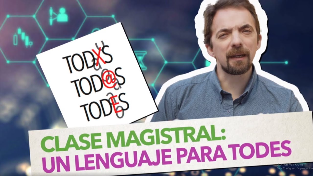 Clase Magistral: Un lenguaje para todes