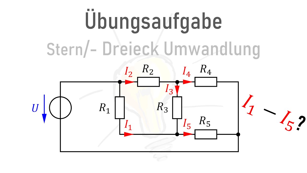 Übungsaufgabe Stern/- Dreieck-Umwandlung