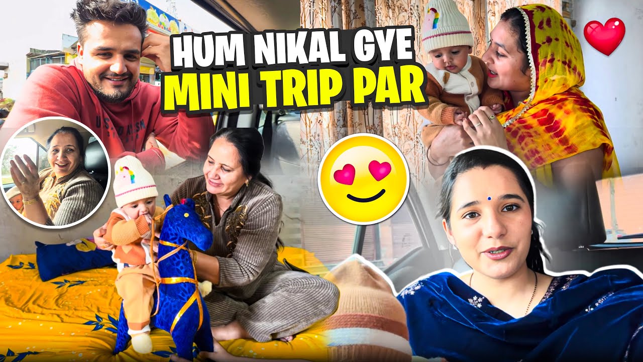 Hum nikle Mini Trip par😍