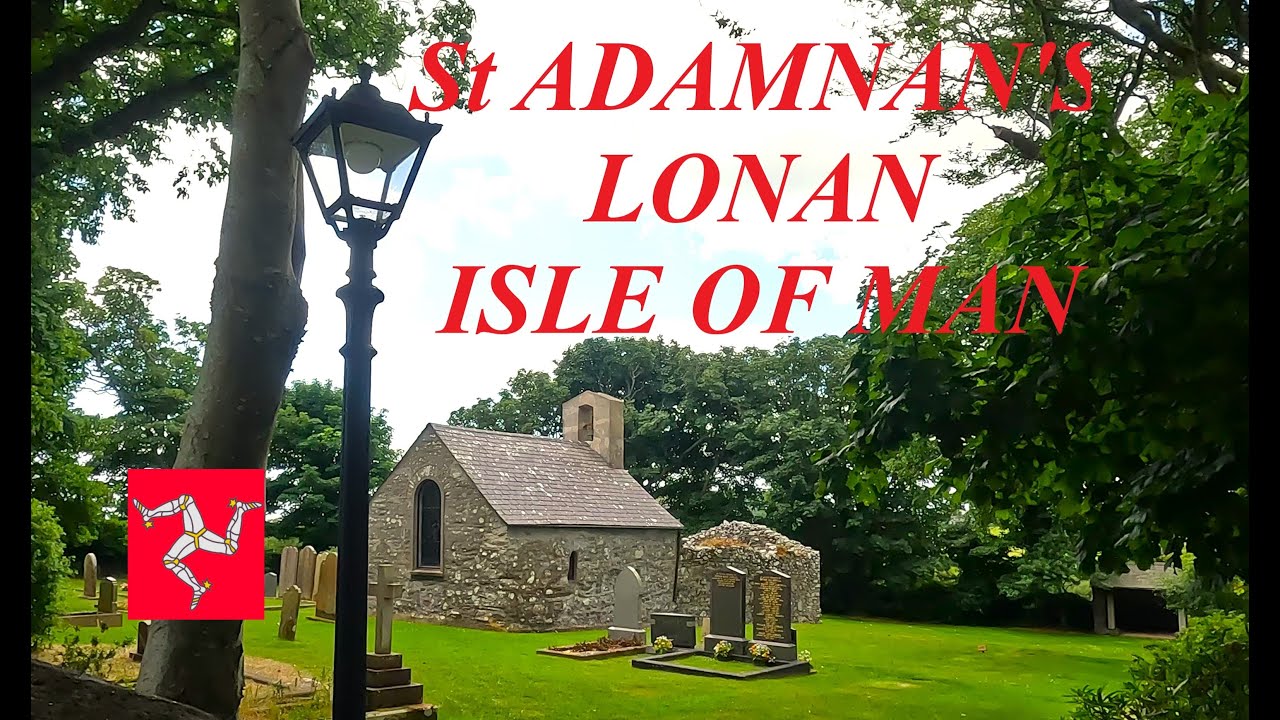 ST ADAMNANS LONAN ISLE OF MAN