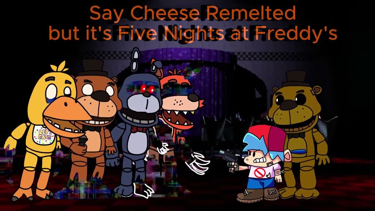 FNF Cover: Say Cheese but it's FNaF