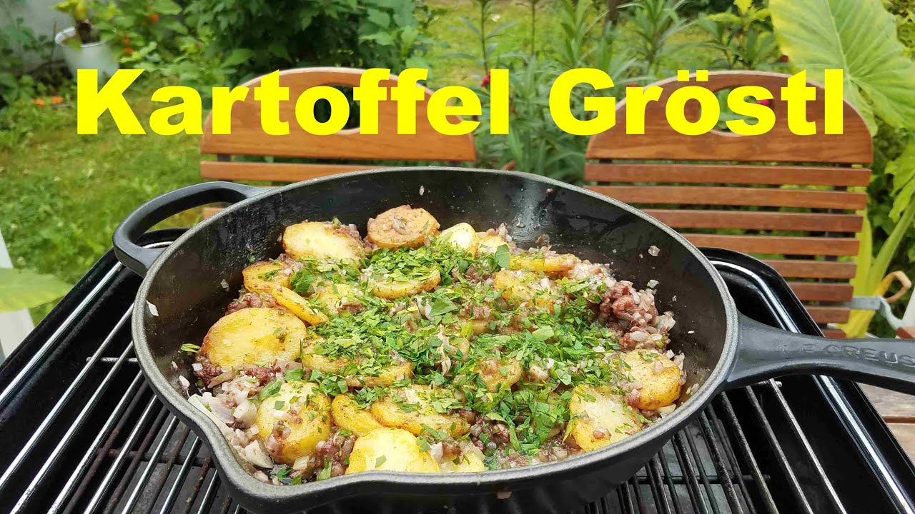 Kartoffel Gröstl aus der Gusspfanne