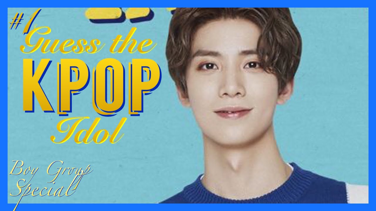 #1 Guess The Kpop Idol-  (Boy Group ver.) [Special Both Edition]