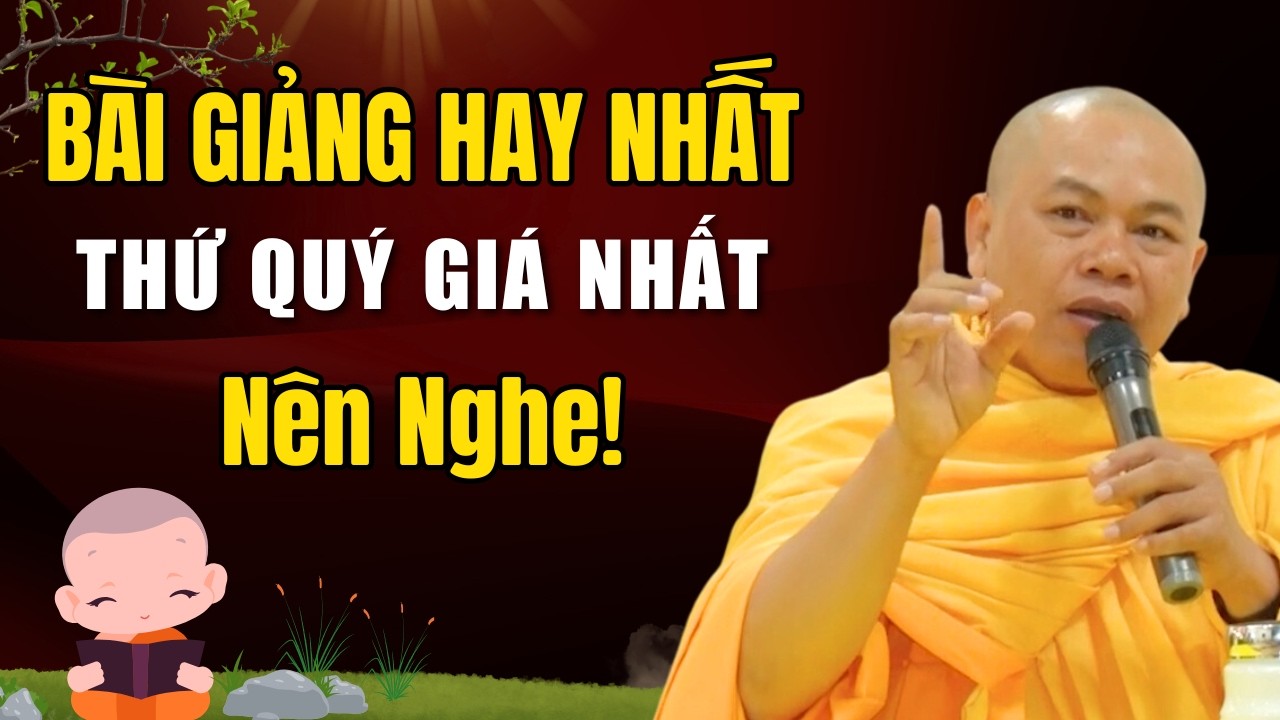 Bài Giảng Hay Nhất Tại TU VIỆN MINH ĐẠO 
