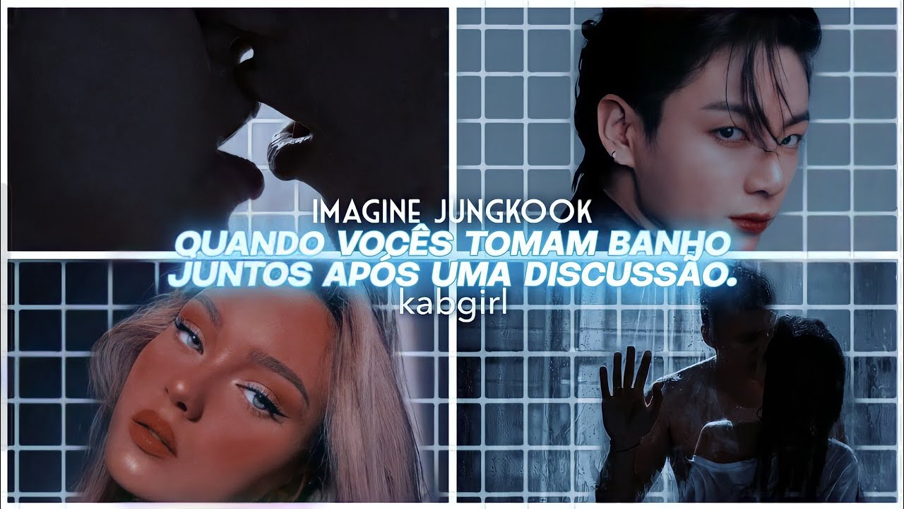 ↝🎲 ❝Quando Vocês Tomam Banho Juntos Após Uma Discussão + reconciliação❞ Imagine Jungkook - EP ÚNICO⛓
