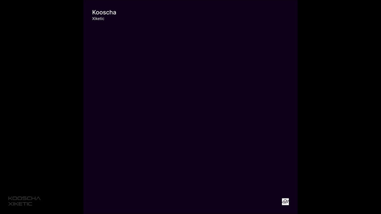 Kooscha - Xiketic