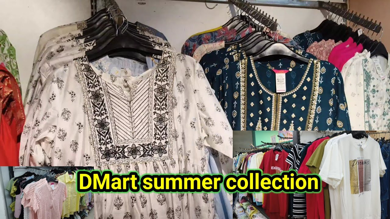 DMart summer collection