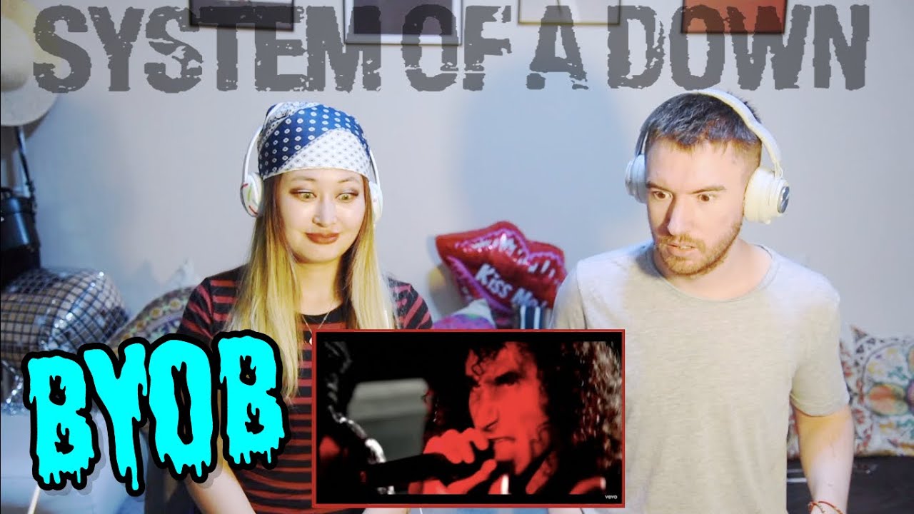 HIP HOP COUPLE REACTS TO SYSTEM OF A DOWN (BYOB)