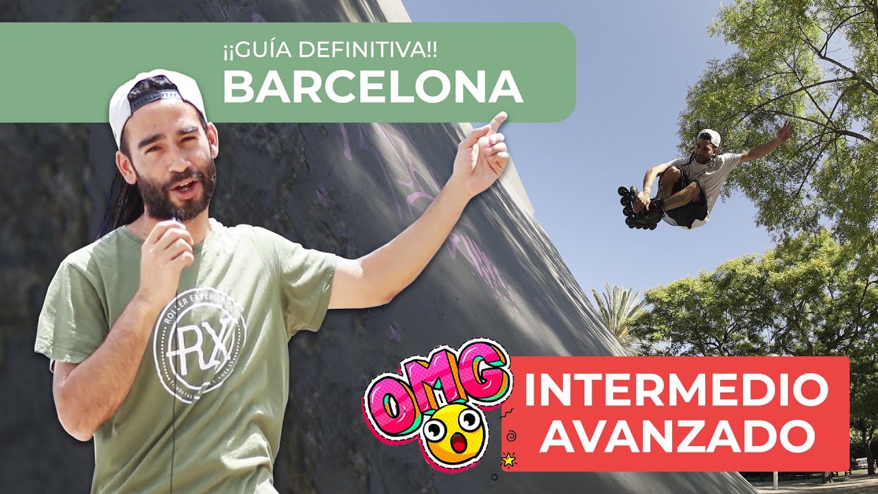 Guía COMPLETA de Spots Para PATINADORES Intermedio/Avanzado en Barcelona | ROEX