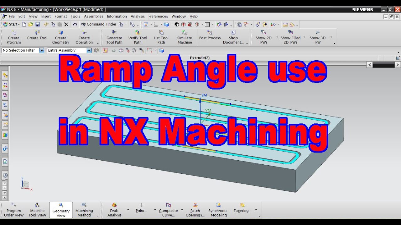 How to Use Ramp Angle in NX Programming | Ramp Angle in NX | NX Programming