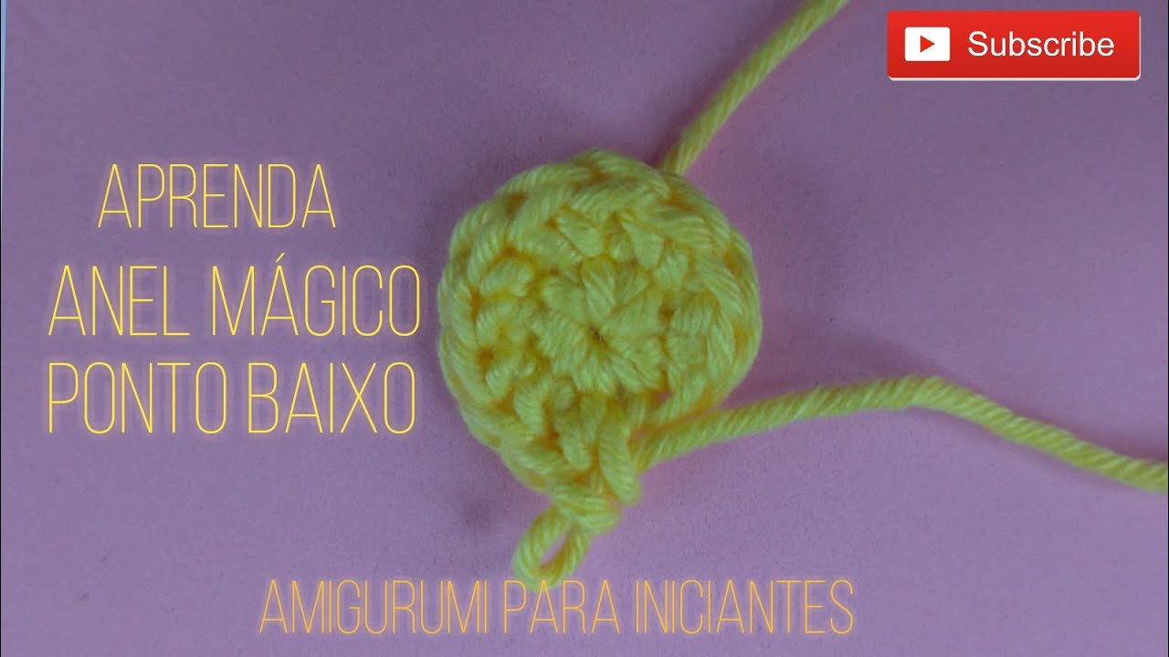 COMO FAZER ANEL MÁGICO E PONTO BAIXO (amigurumi iniciante) #1