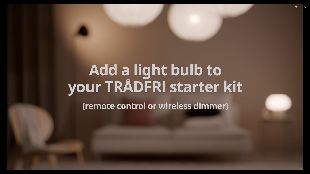 Add a light bulb to your TR&Aring;DFRI starter kit