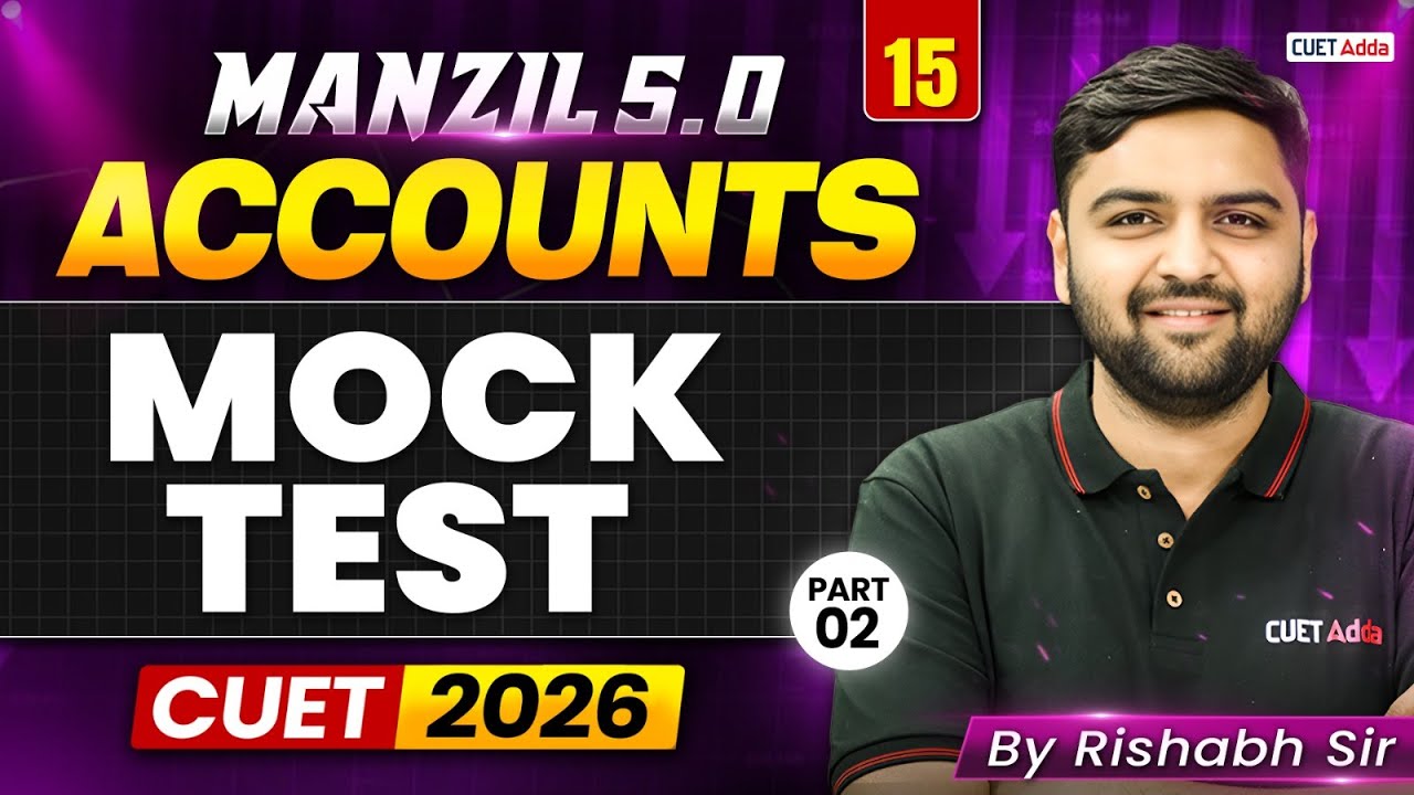 CUET Accounts Mock Test 2026 | Accountancy Most Expected Paper | CUET Commerce 2026