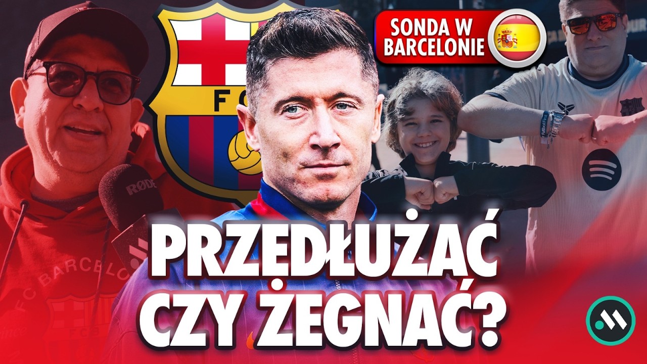 LEWANDOWSKI: ZOSTANIE CZY ODEJDZIE? KIBICE BARCELONY O POLAKU! | SONDA W HISZPANII