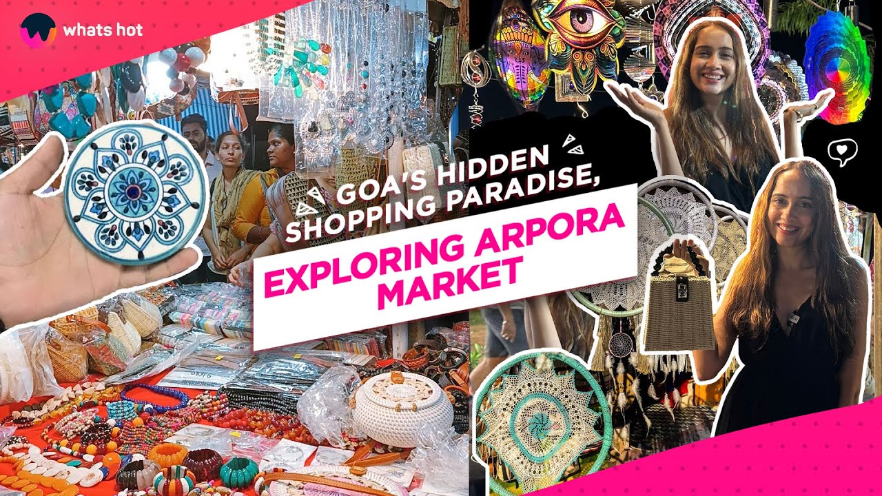 Arpora Saturday Night Market in Goa | 7 Must-Buy Unique Treasures You Can’t Miss