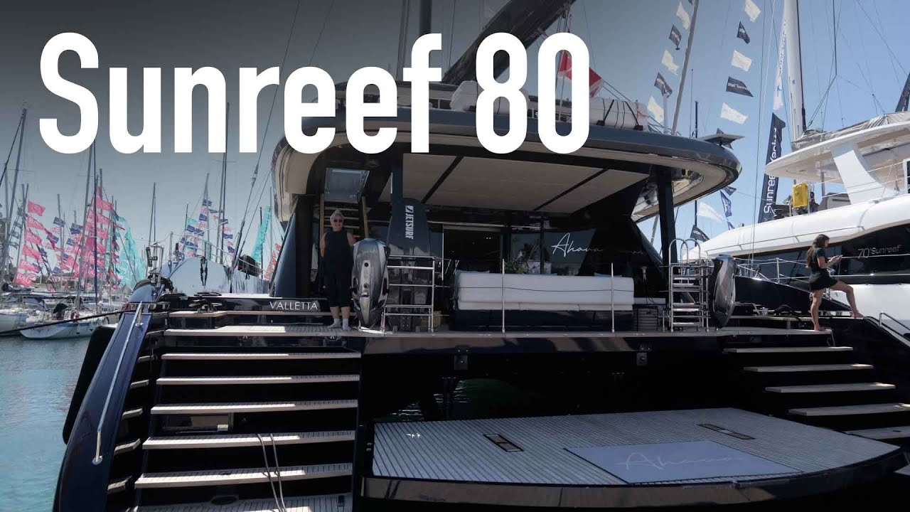 Обзор Sunreef 80 | Роскошный парусный катамаран нового поколения