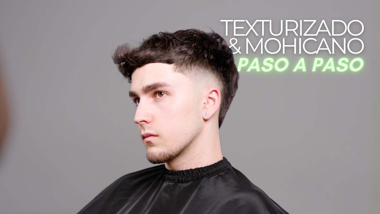 PASO A PASO | Tutorial Texturizado & Mohicano