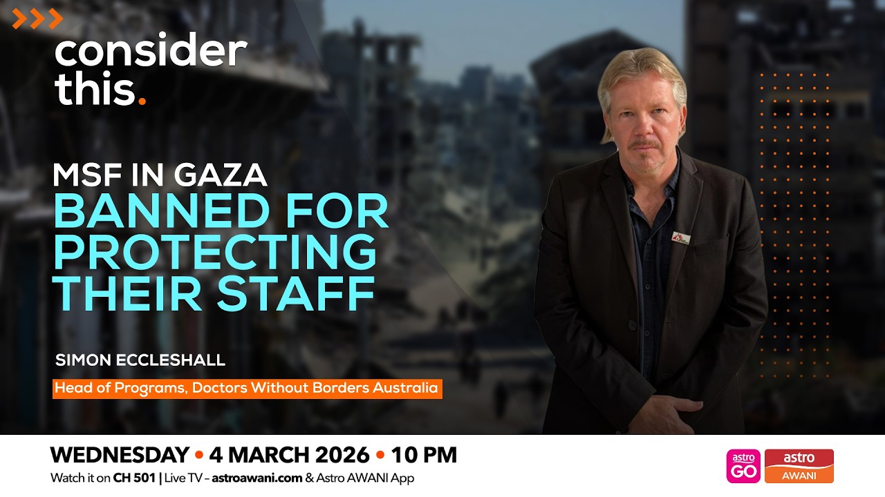 Consider This: MSF in Gaza — Banned for Protecting Their Staff
