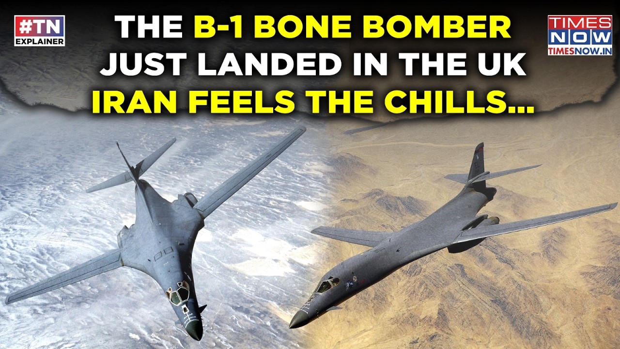Iran Mayhem: B-1 Bone, US' Fastest Bomber Touches Down In UK| Tehran On Radar, IRGC In Big Soup?