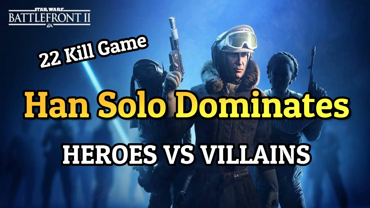 Star Wars Battlefront 2: HAN SOLO Tips and Tricks - Updated Hero Guide (2021)