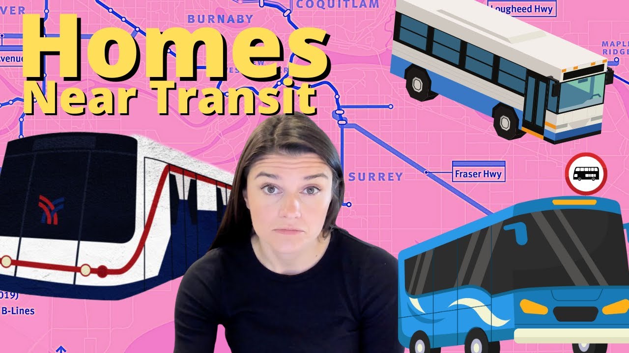 My Top 5 Picks For Transit Friendly Homes in Langley!