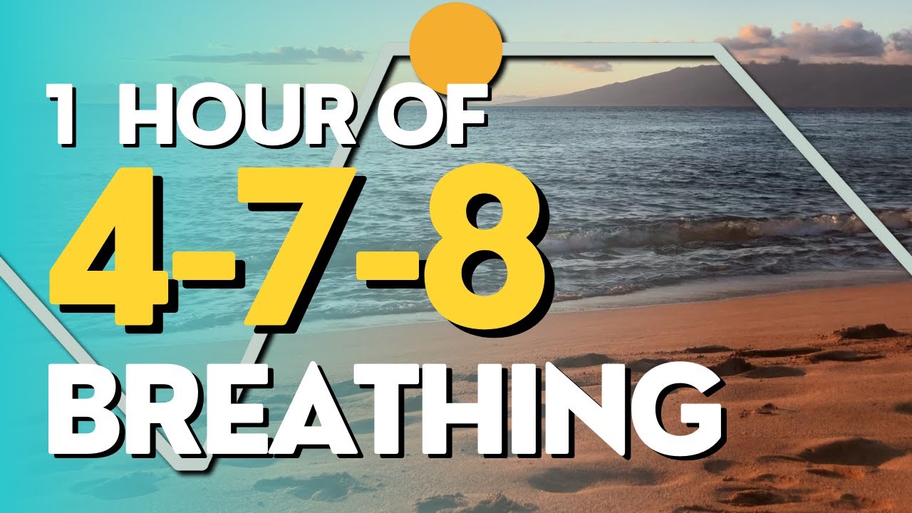 1 Hour of 4-7-8 Breathing for Anxiety Relief