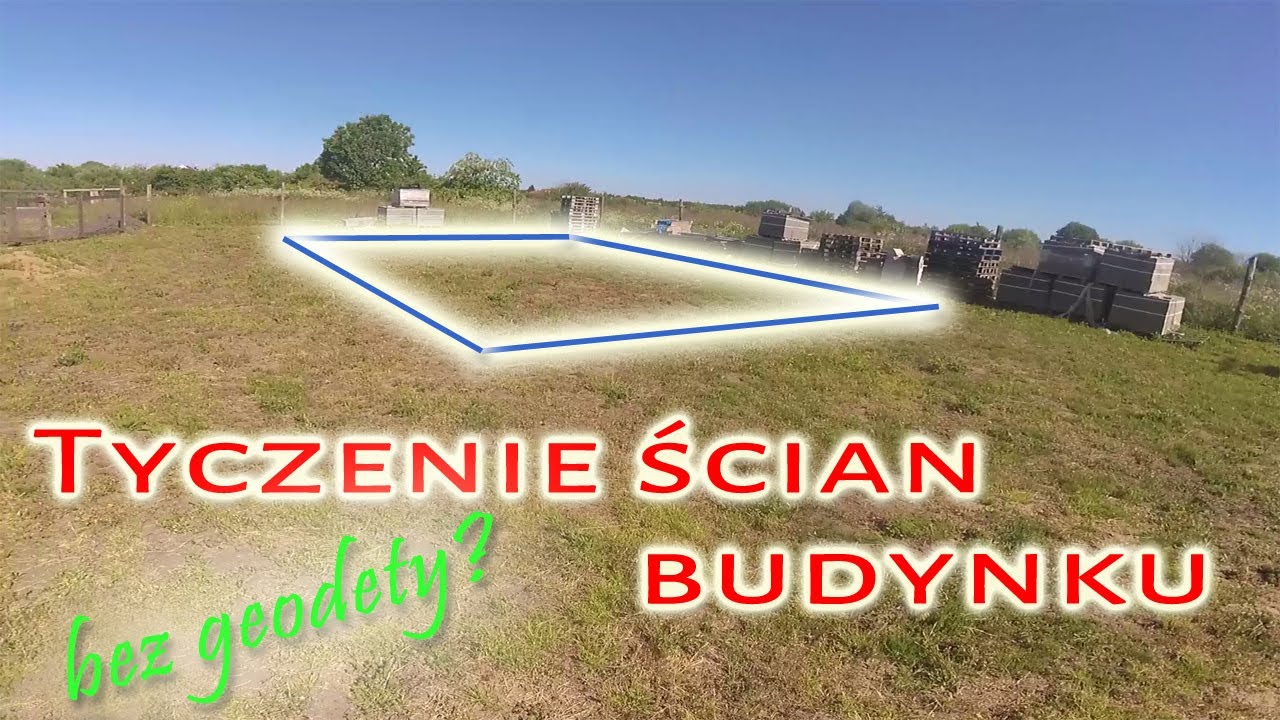 #01 Tyczenie ścian budynku bez geodety?