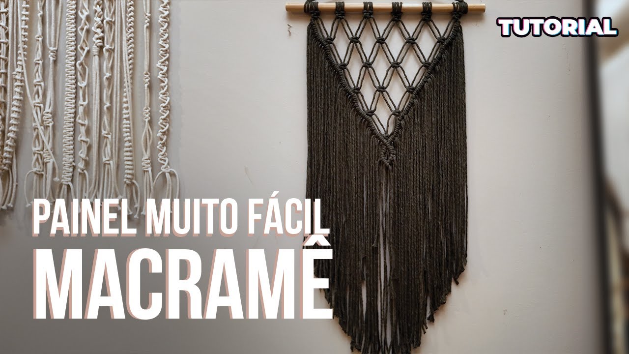 TUTORIAL - Painel em Macramê para INICIANTES - Ep.01 da Série Painéis Pequenos | Donage Macramê